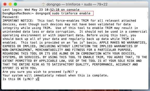 The command to enable TRIM on a Mac.